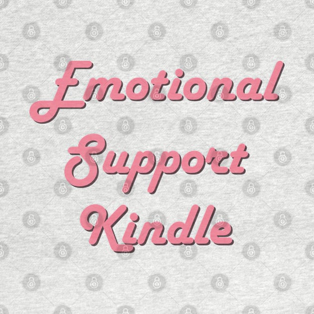 Emotional support candy pink by jexershirts